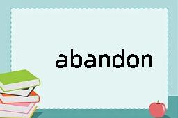 abandonee