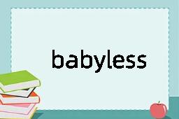 babyless