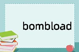 bombload
