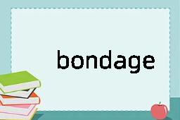 bondage
